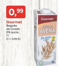Oferta de Gourmet - Beguda De Civada 0% Sucre por 0,99€ en Suma Supermercados