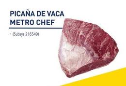 Oferta de Metro Chef - Picaña De Vaca  en Makro