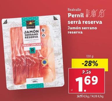Oferta de Realvalle - Jamón Serrano Reserva por 1,69€ en Lidl