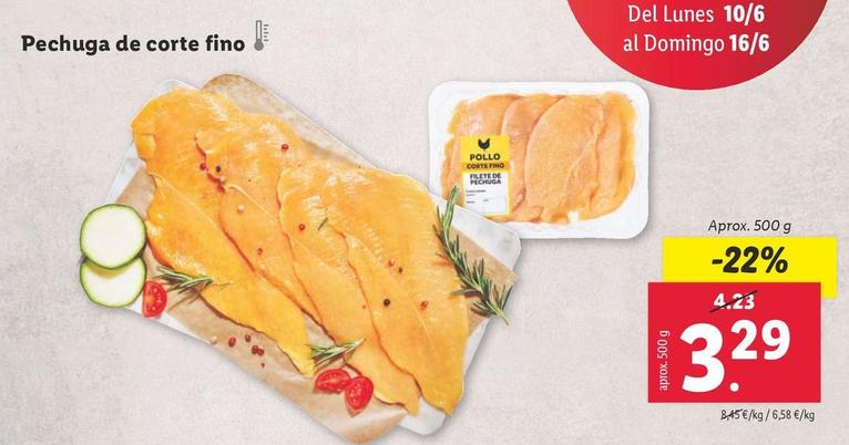 Oferta de Pechuga De Pollo De Corte Fino por 3,29€ en Lidl