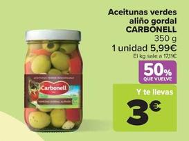 Oferta de Carbonell - Aceitunas Verdes Aliño Gordal por 3€ en Carrefour