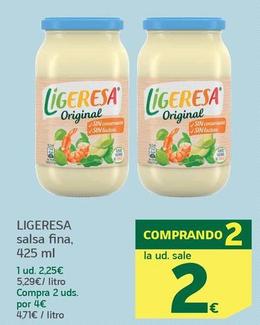 Oferta de Ligeresa - Salsa Fina por 2,25€ en HiperDino