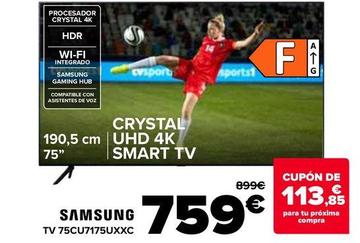 Oferta de Samsung - Tv 75CU7175UXXC por 759€ en Carrefour