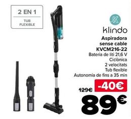 Oferta de Klindo - Aspiradora sin cable KVCM216-22 por 89€ en Carrefour