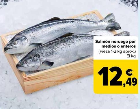 Oferta de Salmón Noruego Por Medios O Enteros por 12,49€ en Carrefour