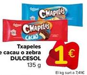 Oferta de Dulcesol - Chapelas Cacao O Zebra por 1€ en Carrefour