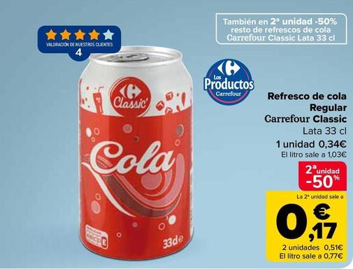 Oferta de Carrefour - Refresco De Cola  Regular Classic por 0,34€ en Carrefour