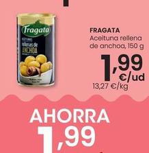 Oferta de Fragata - Aceituna Rellena De Anchoa por 1,99€ en Eroski