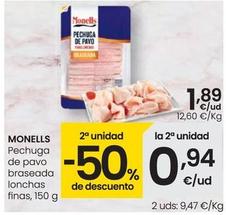 Oferta de Monells - Pechuga De Pavo Braseada Lonchas por 1,89€ en Eroski