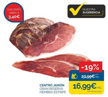 Oferta de Gran Reserva - Centro Jamón por 16,99€ en Supermercados La Despensa