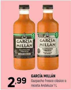 Oferta de García Millán - Gazpacho Fresco Clasico O Receta por 2,99€ en Coviran