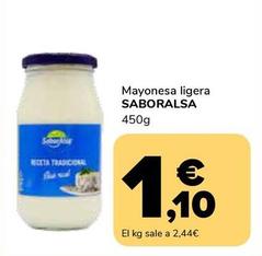 Oferta de Saboralsa - Mayonesa Ligera por 1,1€ en Supeco