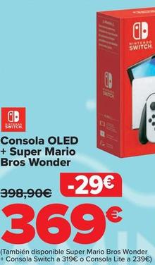 Oferta de Nintendo SWITCH - Consola Oled + Super Mario Bros Wonder por 369€ en Carrefour