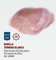 Oferta de Metro Chef - Babilla Ternera Blanca en Makro