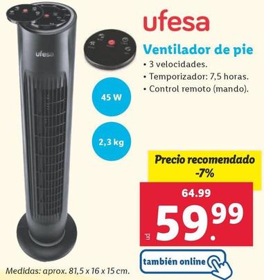 Oferta de Ufesa - Ventilador De Pie por 59,99€ en Lidl