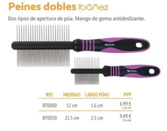 Oferta de Peines Dobles Ibañez por 6,99€ en Setter Bakio