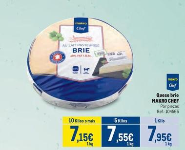 Oferta de Makro Chef - Queso Brie por 7,95€ en Makro