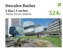 Oferta de Descubre Basilea por 524€ en Viajes El Corte Inglés