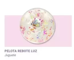 Oferta de Pelota Rebote Luz en Belros