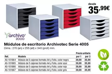 Oferta de  Modulos De Escritorio Archivotec Serie 4005 por 35,99€ en Staples Kalamazoo