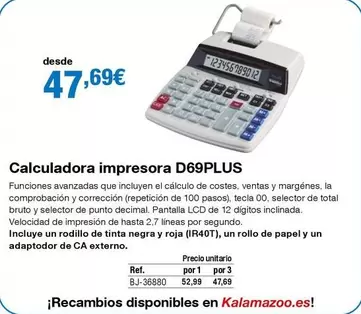 Oferta de Total - calculadora impresora D69plus por 47,69€ en Staples Kalamazoo