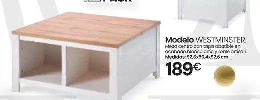 Oferta de Modelo Westminste Mesa Centro Con Tapa Abatible En Acabado Blanco Artic Y Roble Artisan por 189€ en Tifón Muebles