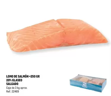 Oferta de Lomo De Salmón 20% Glaseo Salgado en Makro