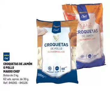 Oferta de Makro Chef - Croquetas De Jamón O Pollo  en Makro