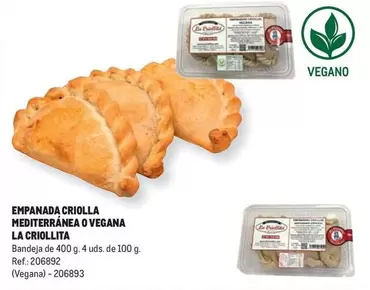 Oferta de La Criollita - Empanada Criolla Mediterránea O Vegana en Makro