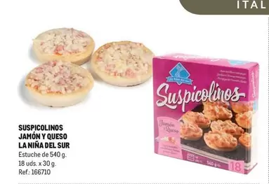 Oferta de La Niña Del Sur - Suspicolinos Jamón Y Queso en Makro