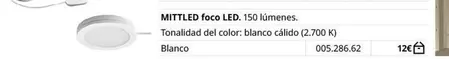 Oferta de Mittled Foco Led por 12€ en IKEA