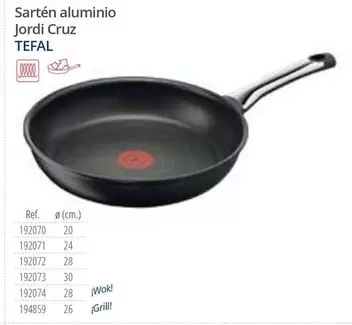 Oferta de Tefal - Sartén Aluminio Jordi Cruz en Makro