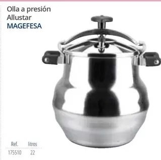 Oferta de Magefesa - Olla A Presión Allustar en Makro