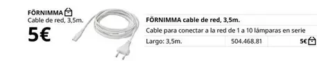 Oferta de Fornimma - Cable De Red. 3.5m. por 5€ en IKEA