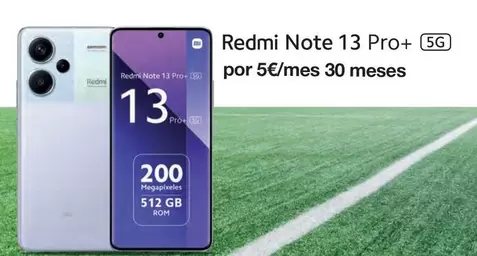 Oferta de Xiaomi - Redmi Note 13 Pro+ por 13€ en Orange