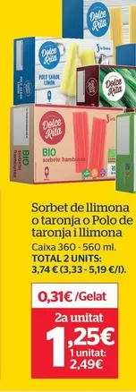 Oferta de La Sirena - Sorbet De Llimona O Taronja O Polo De Taronja I Llimona por 2,49€ en La Sirena