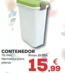 Oferta de Tk-Pet - Contenedor por 15,99€ en Kiwoko