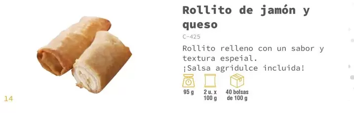 Oferta de Rollito De Jamon Y Queso en Abordo