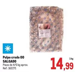 Oferta de Salgado - Pulpo Crudo 00 por 14,99€ en Makro