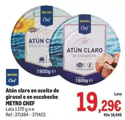 Oferta de Metro Chef - Atún Claro En Aceite De Girasol O En Escabeche por 19,29€ en Makro