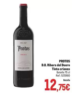 Oferta de Protos - D.o. Ribera Del Duero Tinto Crianza por 12,75€ en Makro