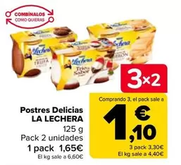 Oferta de La Lechera - Postres Delicias por 1,65€ en Carrefour