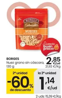 Oferta de Borges - Nuez Grano Sin Cáscara por 2,85€ en Eroski