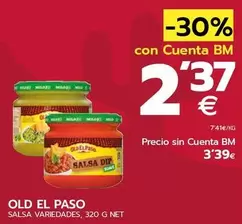 Oferta de Old El Paso - Salsa Variedades por 2,37€ en BM Supermercados