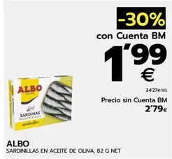 Oferta de Albo - Sardinillas En Aceite De Oliva por 1,99€ en BM Supermercados