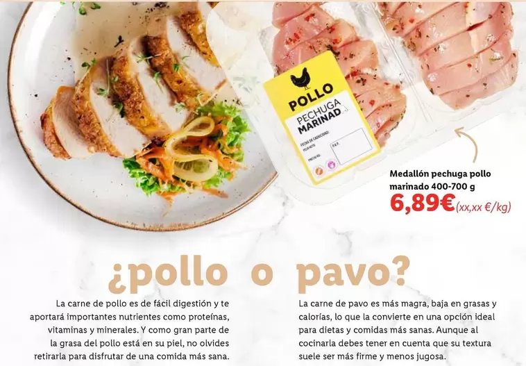 Oferta de Medallón Pechuga Pollo Marinado  por 6,89€ en Lidl