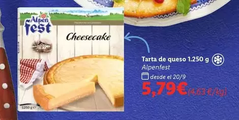 Oferta de Alpenfest - Tarta De Queso por 5,79€ en Lidl