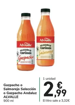 Oferta de Alvalle - Gazpacho O Salmorejo Seleccion O Gazpacho por 2,99€ en Carrefour Express