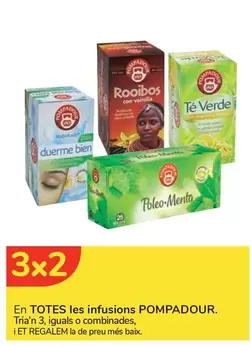 Oferta de Pompadour - En TOTES les infusions en Carrefour Express