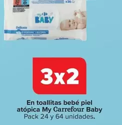 Oferta de My Carrefour Baby - En Toallitas Bebé Piel Atópica en Carrefour